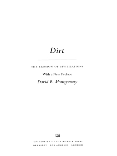 Dirt the erosion of civilizations