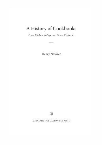 A history of cookbooks: from kitchen to page over seven centuries