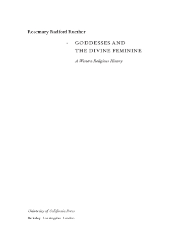 Goddesses and the divine feminine: a Western religious history