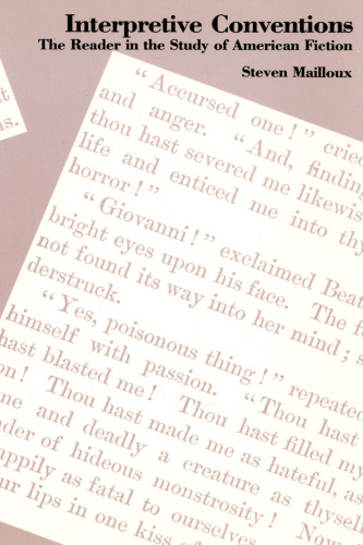 Interpretive conventions: the reader in the study of American fiction