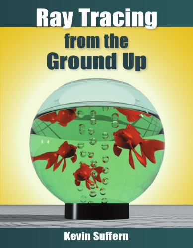 Ray Tracing from the Ground Up