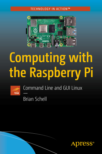 COMPUTING WITH THE RASPBERRY PI: command line and gui linux