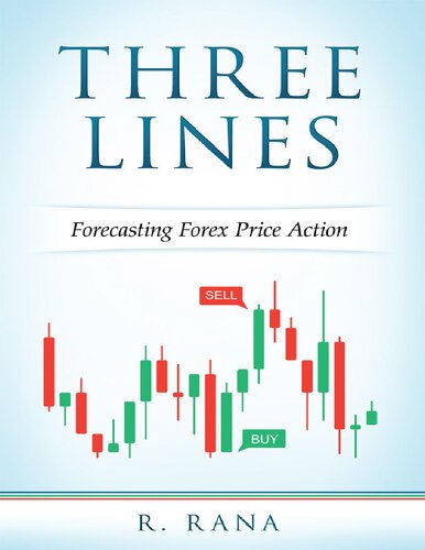 Three Lines Forecasting Forex Price Action