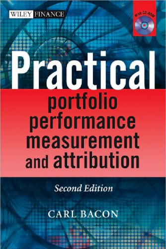 Practical Portfolio Performance Measurement and Attribution, with CD-ROM