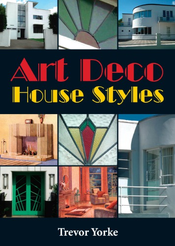 Art deco house styles