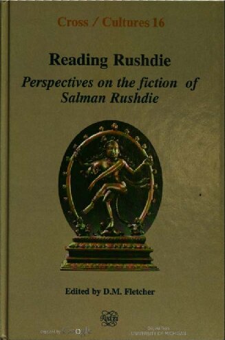 Reading Rushdie: Perspectives on the Fiction of Salman Rushdie
