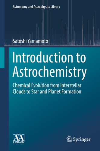 Introduction to astrochemistry: chemical evolution from interstellar clouds to star and planet formation