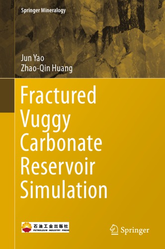 Fractured vuggy carbonate reservoir simulation