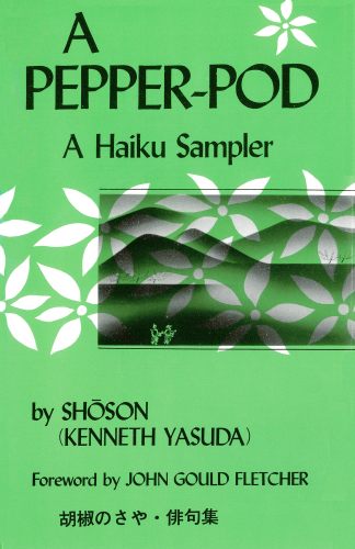 A pepper-pod: a haiku sampler