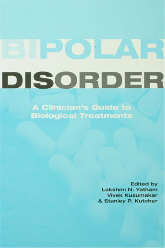 Bipolar Disorder: a Clinician's Guide to Treatment Management
