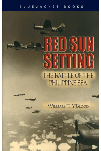 Red sun setting: the Battle of the Philippine Sea