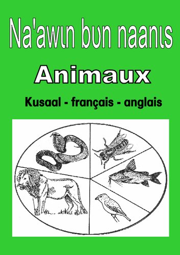 Naʼawɩn bʋn naanɩs. Animaux. Kusaal - français - anglais