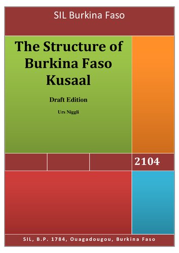 The Structure of Burkina Faso Kusaal