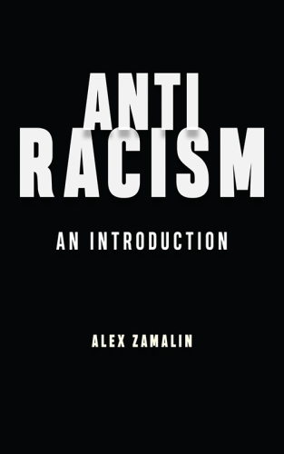 Antiracism: an introduction