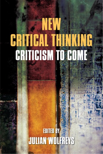 New critical thinking: criticism to come