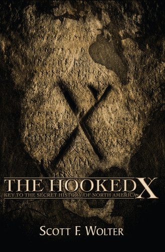 The hooked X: key to the secret history of North America