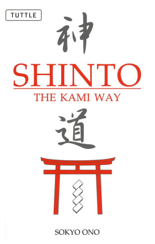 Shinto: the Kami way