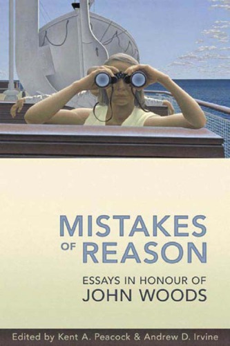Mistakes of reason essays in honour of John Woods