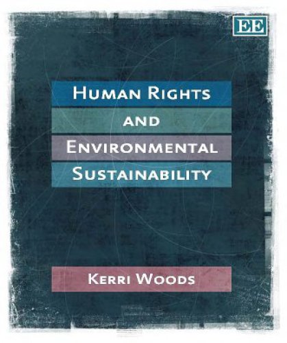 Human Rights and Environmental Sustainability