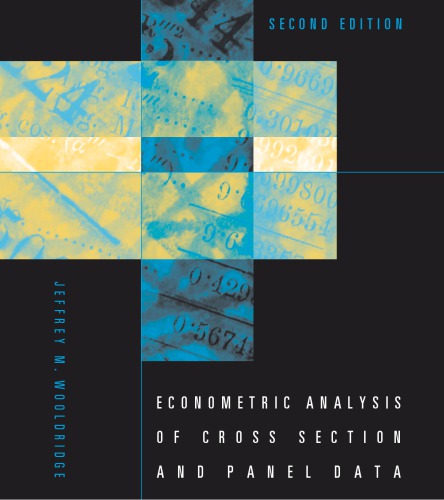 Econometric Analysis of Cross Section and Panel Data
