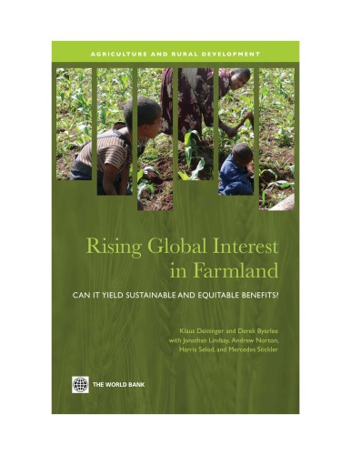 Rising global interest in farmland: can it yield sustainable and equitable benefits?