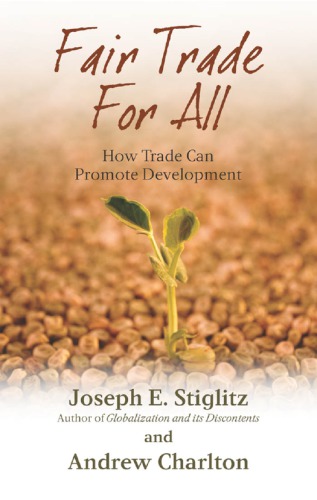 Fair trade for all: how trade can promote development