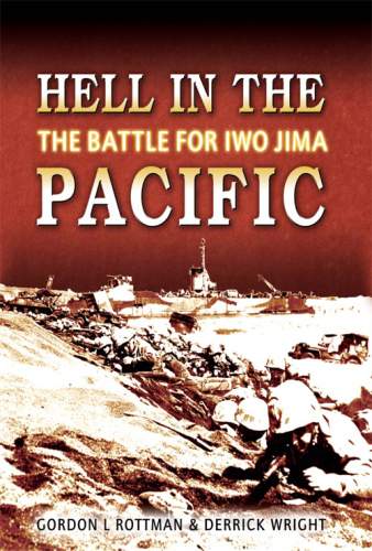 Hell in the Pacific: the Battle for Iwo Jima