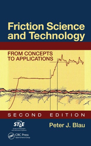 Friction Science and Technology: From Concepts to Applications,