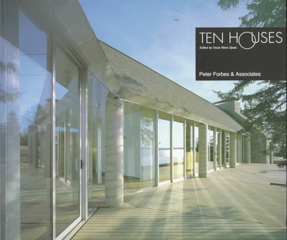 Ten Houses: Peter Forbes and Associates