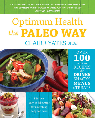 Optimum Health the Paleo Way