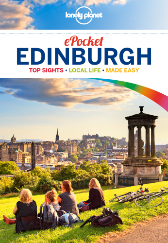 Pocket Edinburgh: top sights, local life, made easy