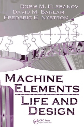 Machine Elements: Life and Design