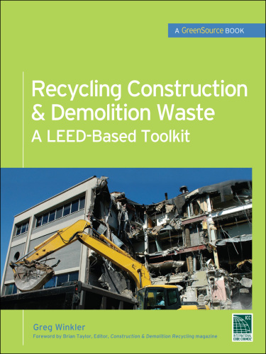 Recycling construction & demolition waste: a LEED-based toolkit