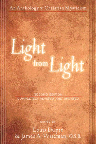 Light From Light: An Anthology of Christian Mysticism