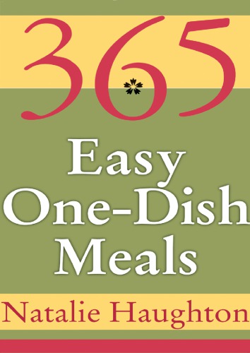 365 easy one-dish meals