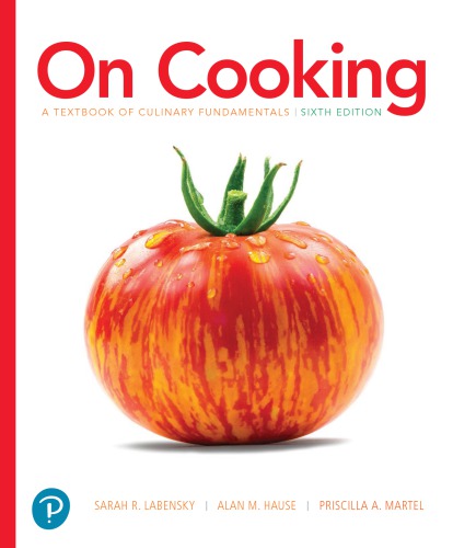 On Cooking: A Textbook of Culinary Fundamentals