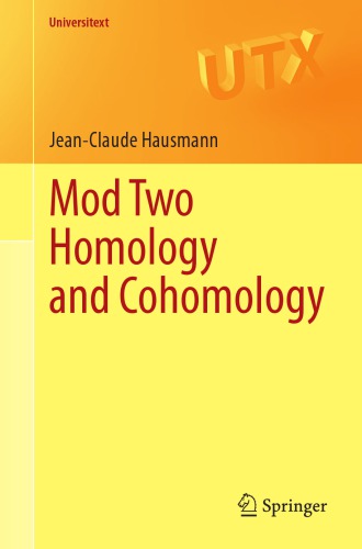 Mod Two Homology and Cohomology