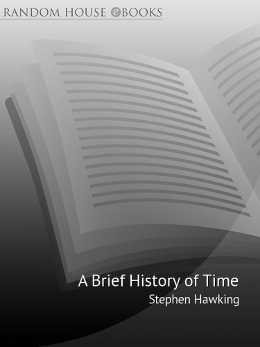 A brief history of time: from the big bang to black holes