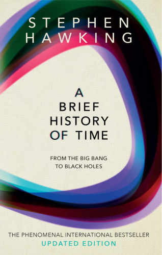 A brief history of time: from the big bang to black holes