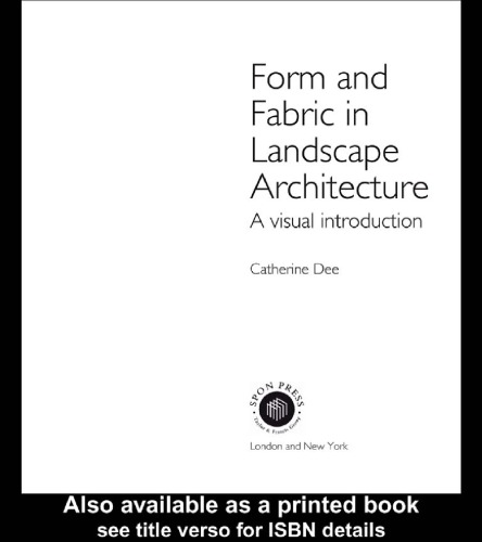 Form and Fabric in Landscape Architecture