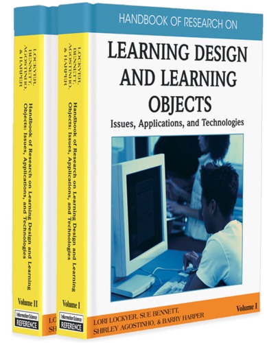 Handbook of Research on Learning Design and Learning Objects: Issues, Applications and Technologies
