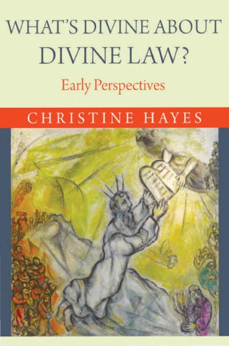 What's divine about divine law?: early perspectives
