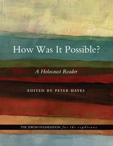 How was it possible?: a Holocaust reader