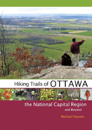 Hiking trails of Ottawa, the National Capital Region and beyond