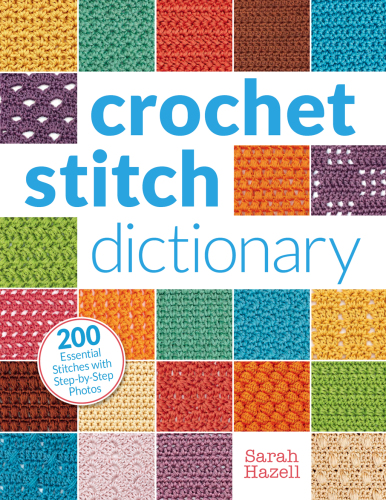 Crochet Stitch Dictionary