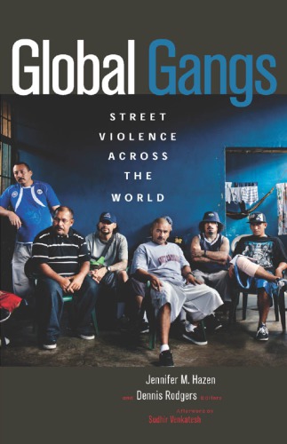 Global gangs: street violence across the world