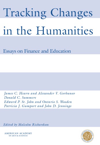 Tracking changes in the humanities: essays on finance and education