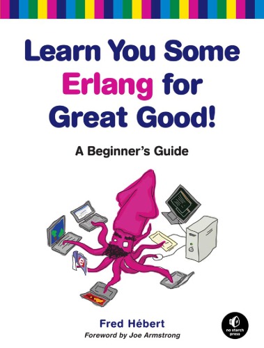 Learn you some Erlang for great good! a beginner's guide