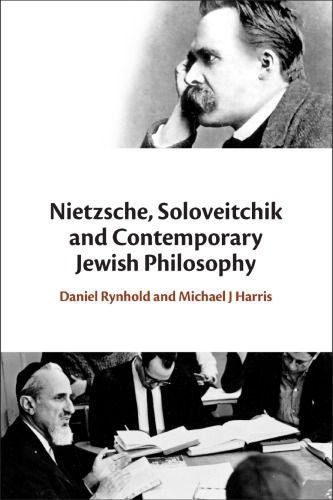 Nietzsche, Soloveitchik and contemporary Jewish philosophy. Towards a genealogy of Judaism