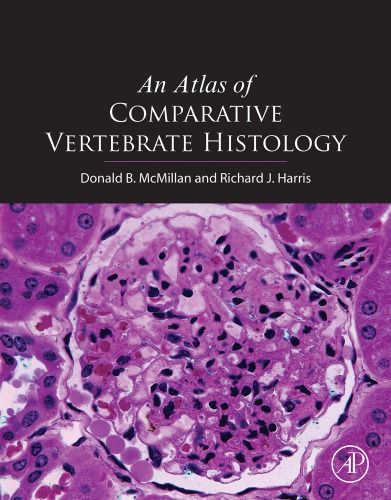 Comparative Vertebrate Histology: Diagnostic and Translational Research Guide